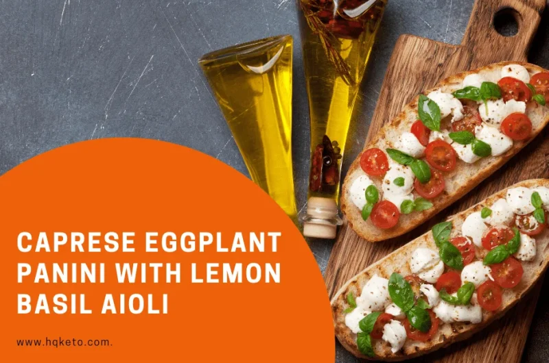 Caprese Eggplant Panini With Lemon Basil Aioli