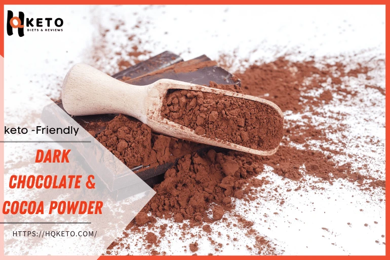 Dark Chocolate & Cocoa Powder eat on the ketogenic diet