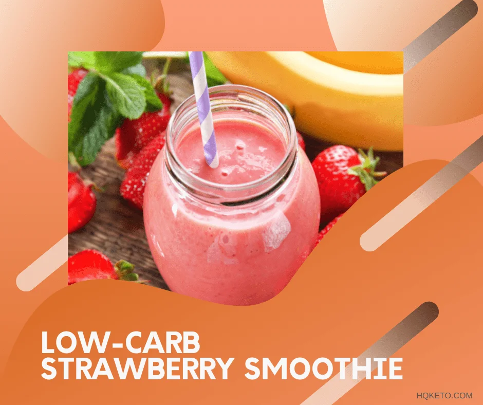 Low-Carb Strawberry Smoothie