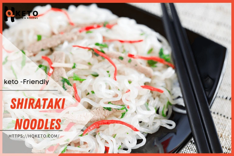Shirataki Noodles eat on the ketogenic diet