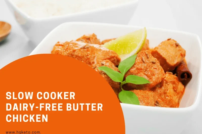 Slow Cooker Dairy-Free Butter Chicken